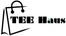 TEE Haus - Home
